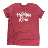 Stay Humble & Kind T-Shirt - Heather Raspberry - Sporting Up